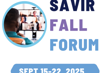 Image shows SAVIR Fall Forum dates Sept 15-22, 2025 with an individual looking at a computer screen for a virtual session