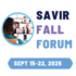 Image shows SAVIR Fall Forum dates Sept 15-22, 2025 with an individual looking at a computer screen for a virtual session