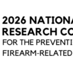 2026 National Research Conference for th prevention of firearm related harms
