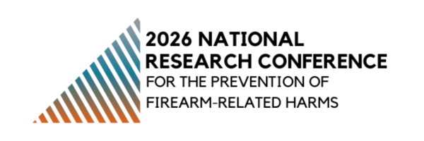 2026 National Research Conference for th prevention of firearm related harms